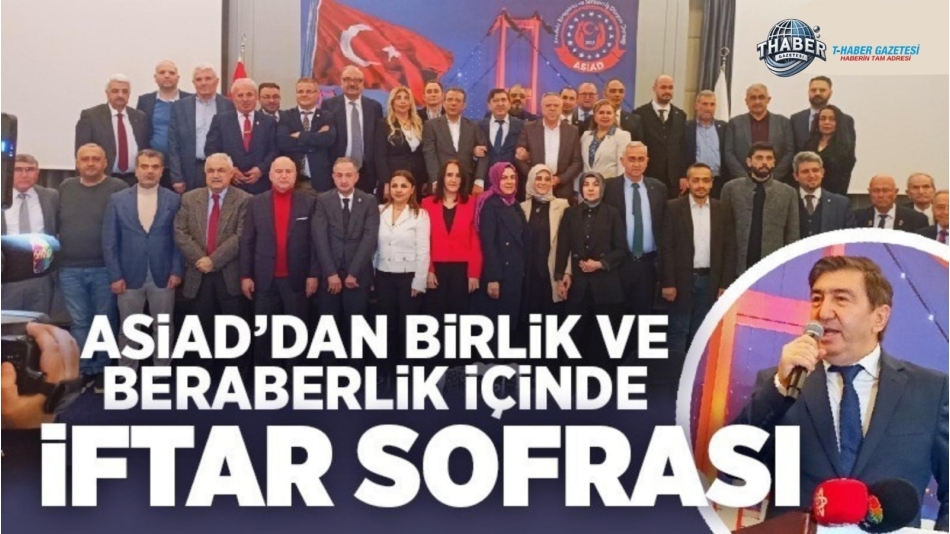 “ASİAD’ın İftar Daveti, Siyaset ve İş Dünyasını Bostancı’da Buluşturdu!”