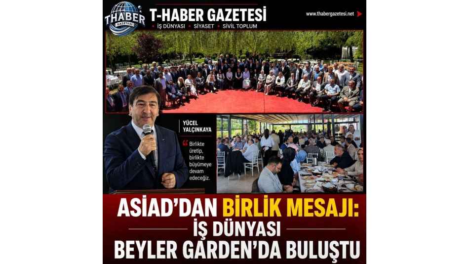 ASİAD Üyeleri ve Davetliler Beyler Garden’da Bir Araya Geldi